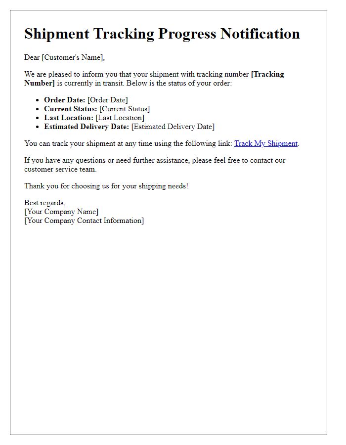 Letter template of shipment tracking progress notification.