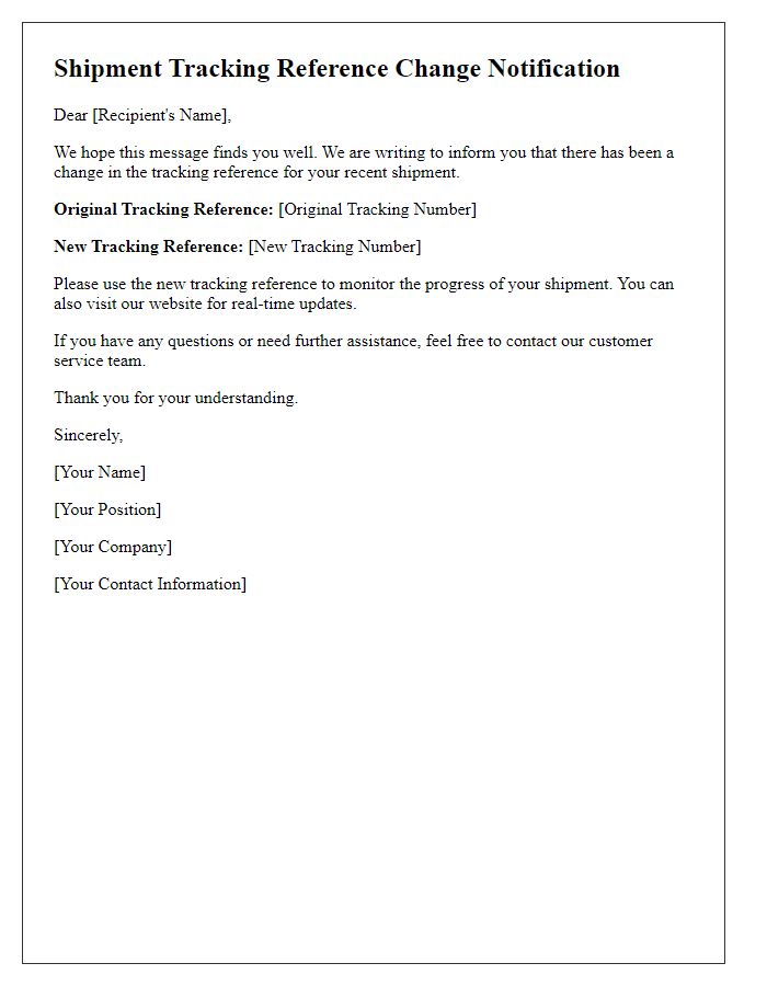 Letter template of shipment tracking reference change.