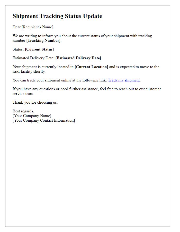 Letter template of shipment tracking status update.