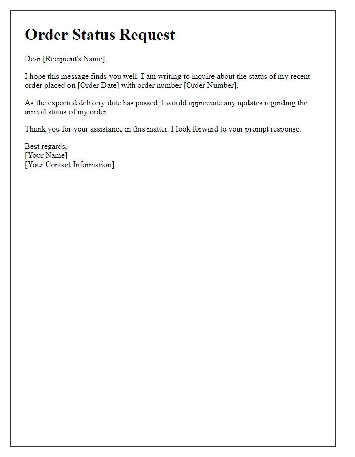 Letter template of order arrival status request.