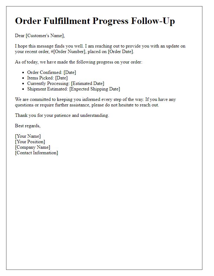 Letter template of order fulfillment progress follow-up.