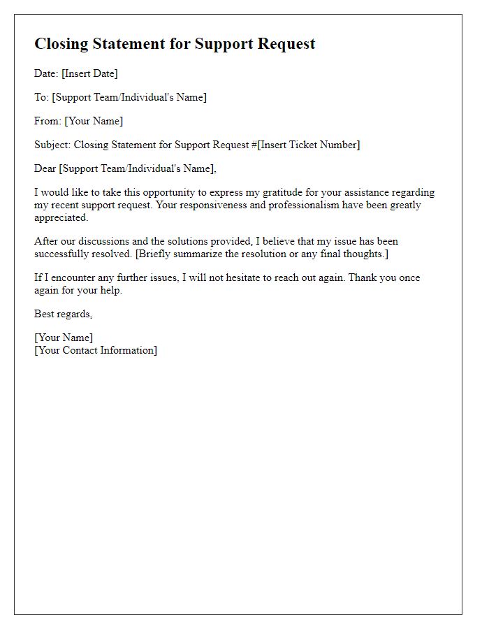 Letter template of Closing Statement for Your Support Request