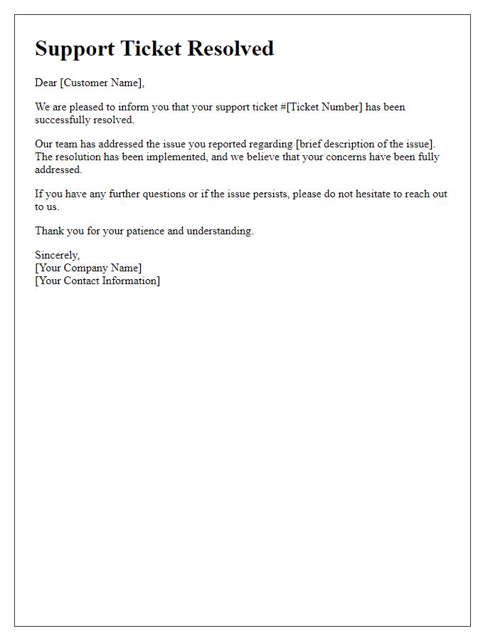 Letter template of Notification for Resolved Support Ticket