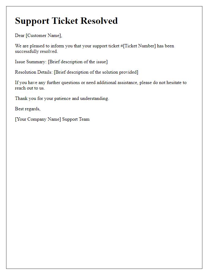 Letter template of Support Ticket Resolved Notification