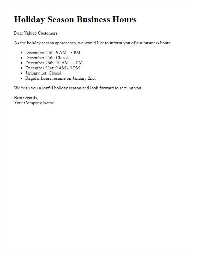 Letter template of business hours during the holiday season.