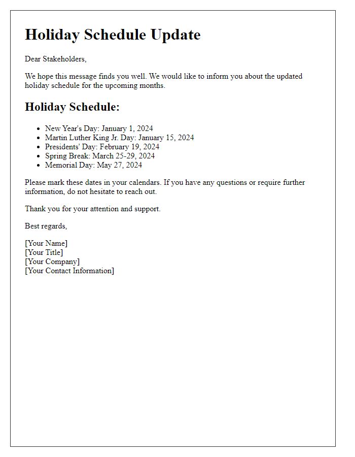 Letter template of holiday schedule update for stakeholders.