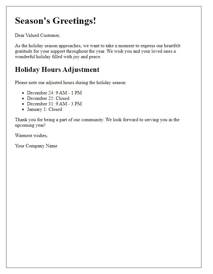 Letter template of season's greetings and holiday hours adjustment.