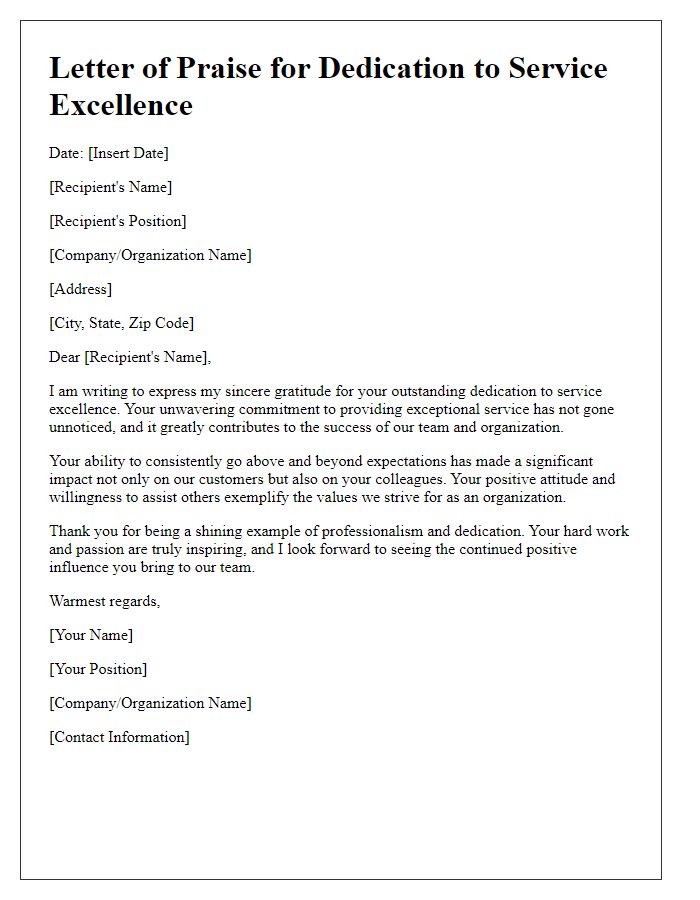 Letter template of praise for dedication to service excellence.