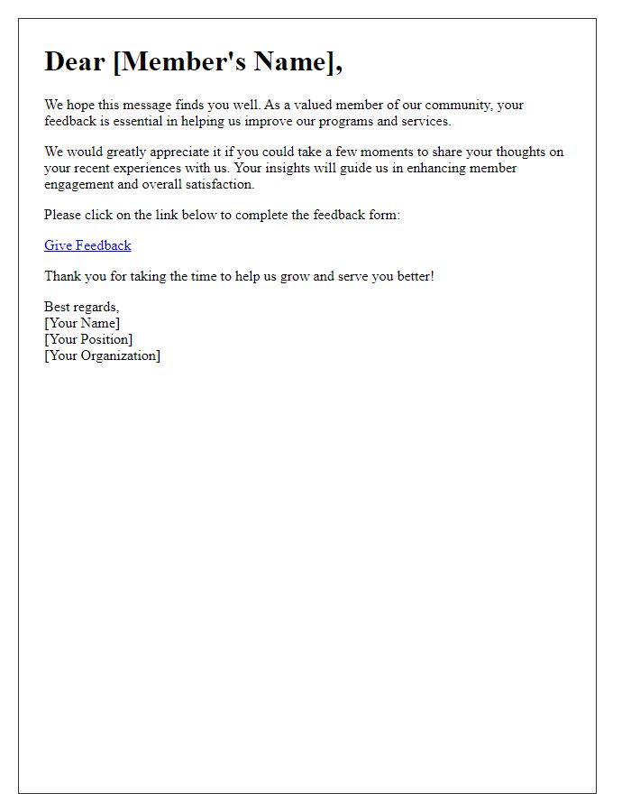 Letter template of member engagement feedback request