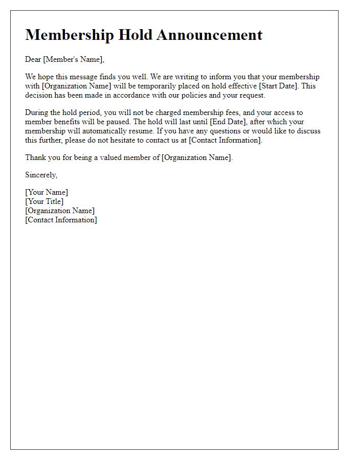 Letter template of Membership Hold Announcement