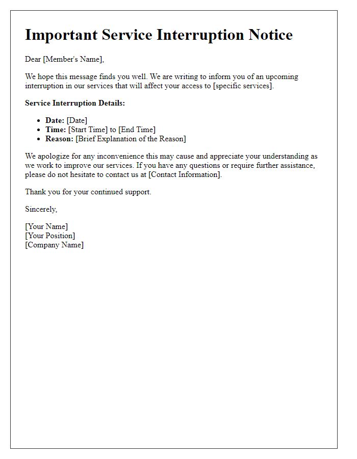 Letter template of essential member service interruption information