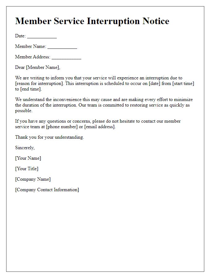 Letter template of member service interruption notice