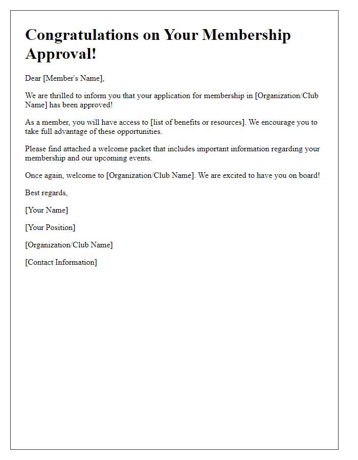 Letter template of successful membership approval