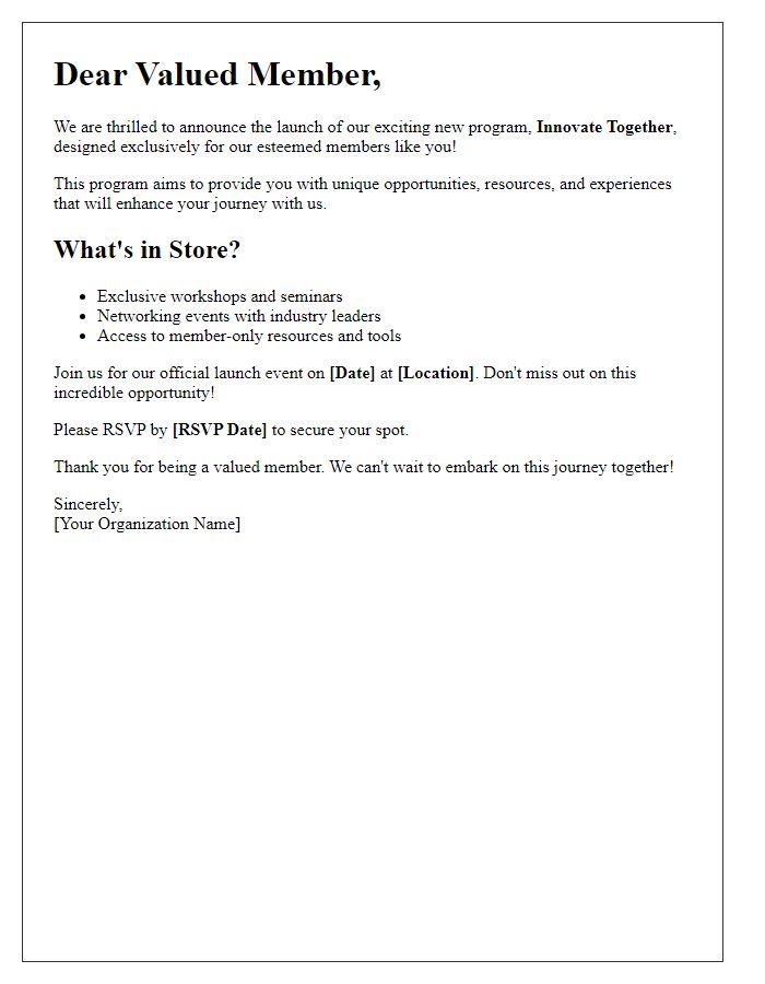 Letter template of exciting new program launch for our valued members