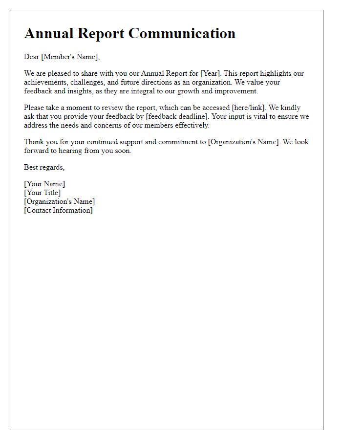 Letter template of annual report communication for member feedback.