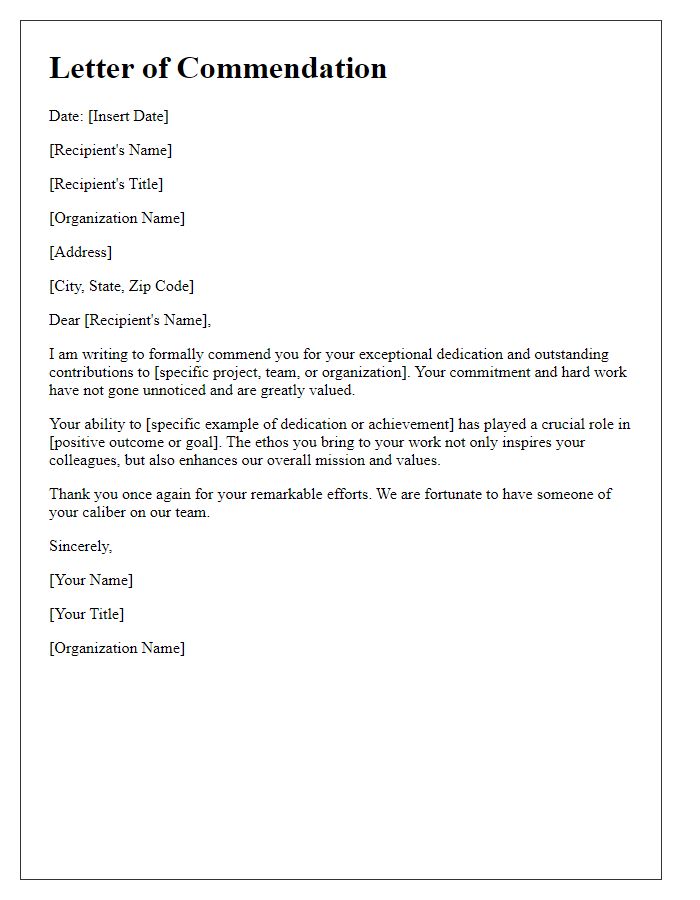 Letter template of commendation for exceptional dedication of a member