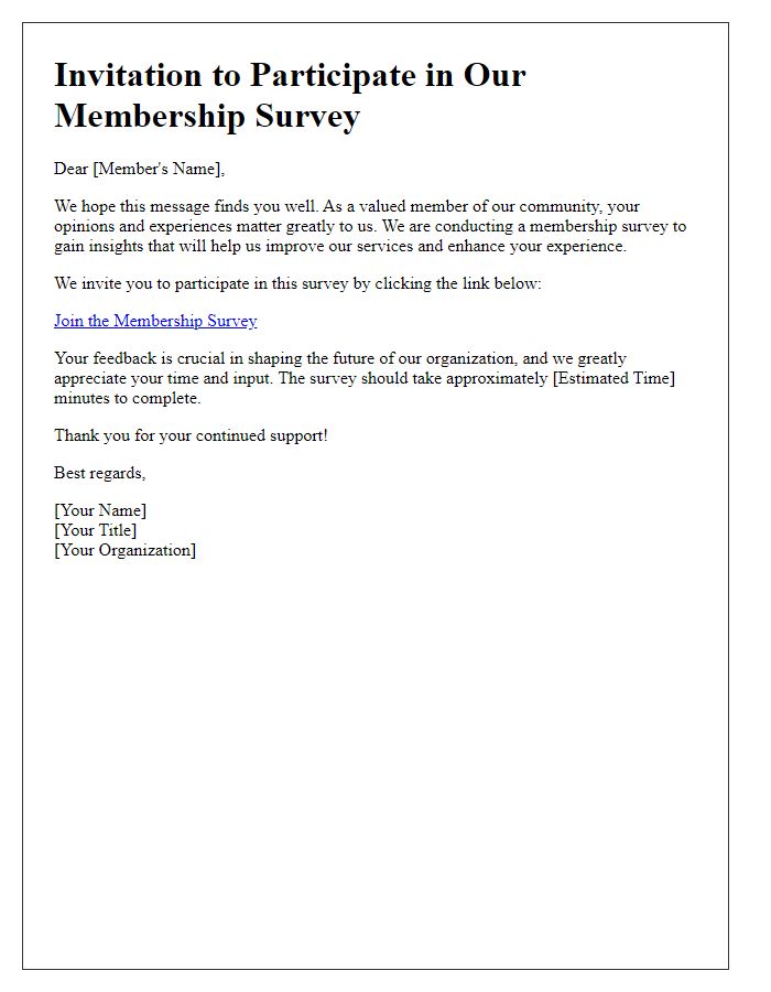 Letter template of invitation to join our membership survey