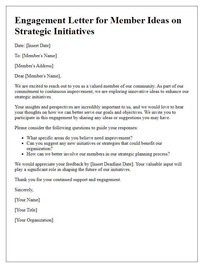 Letter template of engagement for member ideas on enhancing strategic initiatives.