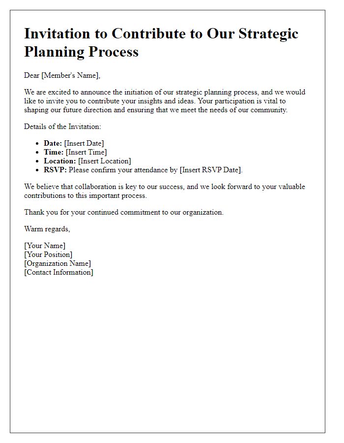 Letter template of invitation for member contributions to the strategic planning process.