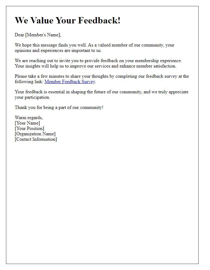 Letter template of invitation for member feedback to improve member satisfaction.
