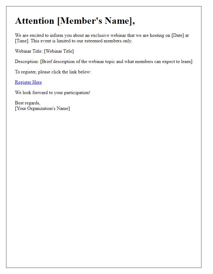 Letter template of limited-access webinar notification for members