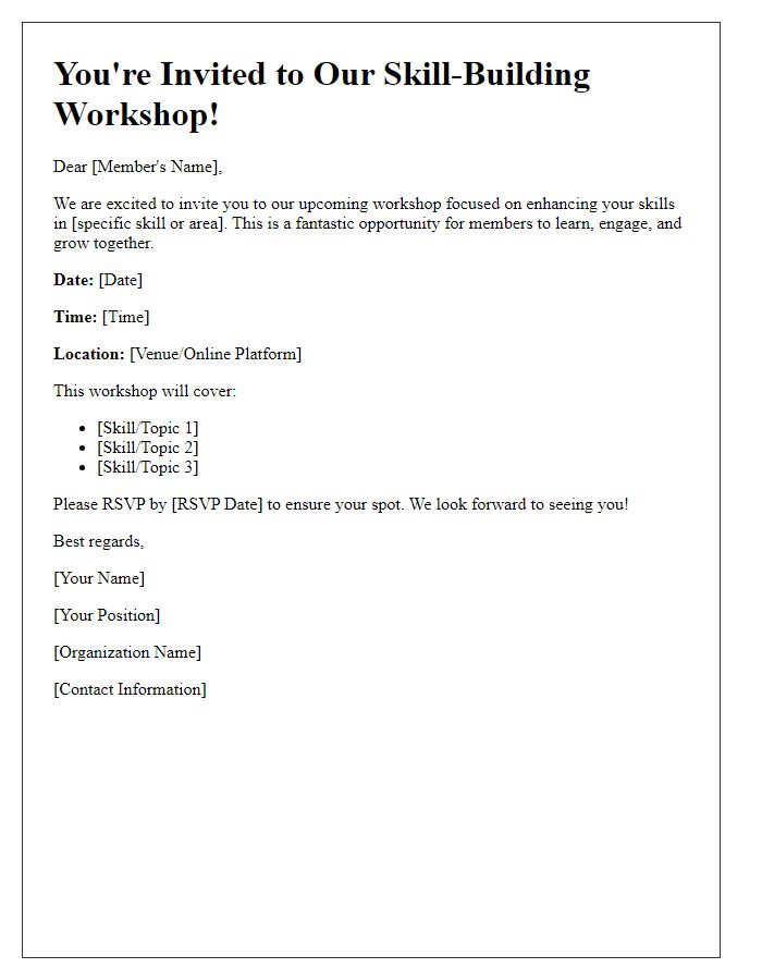 Letter template of invitation to a members-focused skill-building workshop