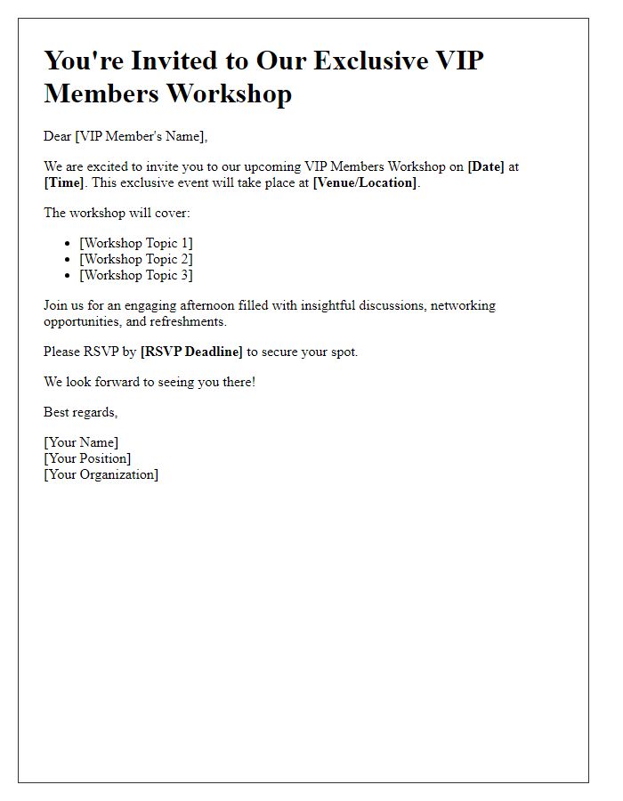 Letter template of VIP members workshop invitation