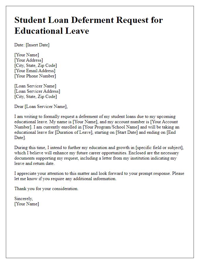 Letter template of student loan deferment request for educational leave.