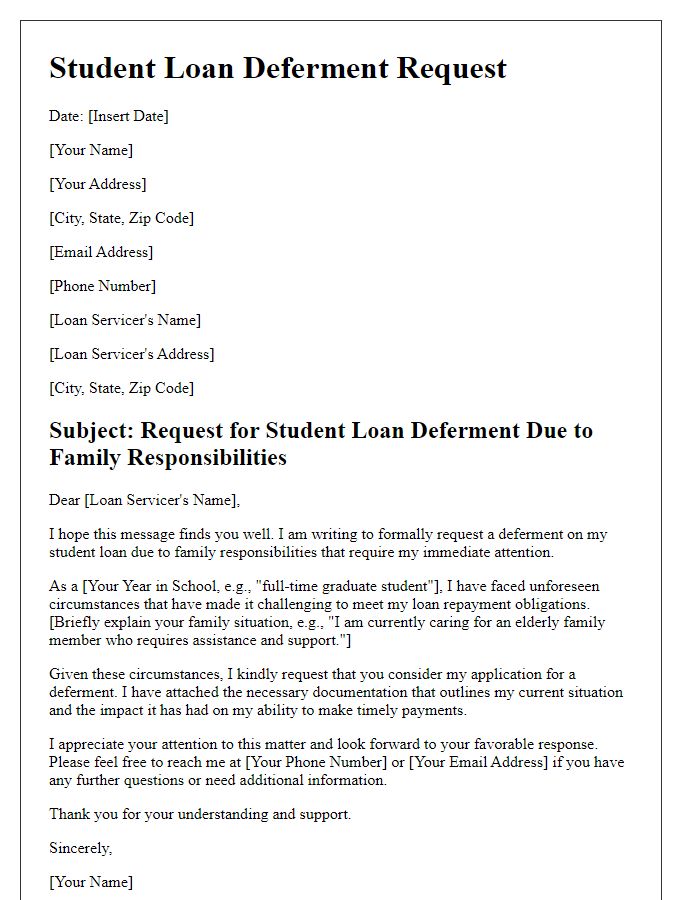 Letter template of student loan deferment request for family responsibilities.