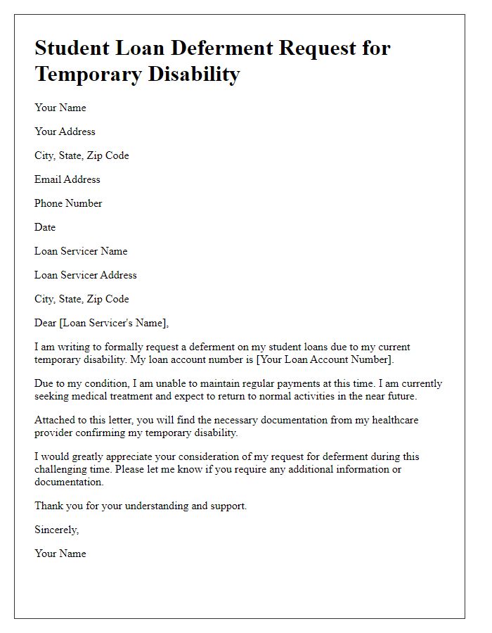 Letter template of student loan deferment request for temporary disability.