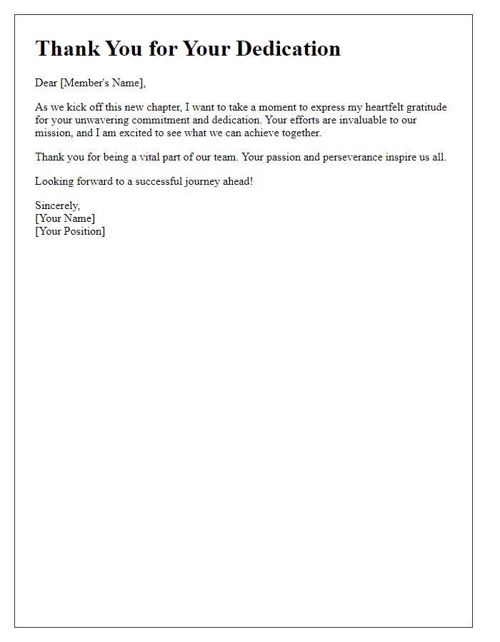 Letter template of thanks for dedicated members kickoff