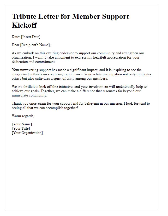 Letter template of tribute for member support kickoff