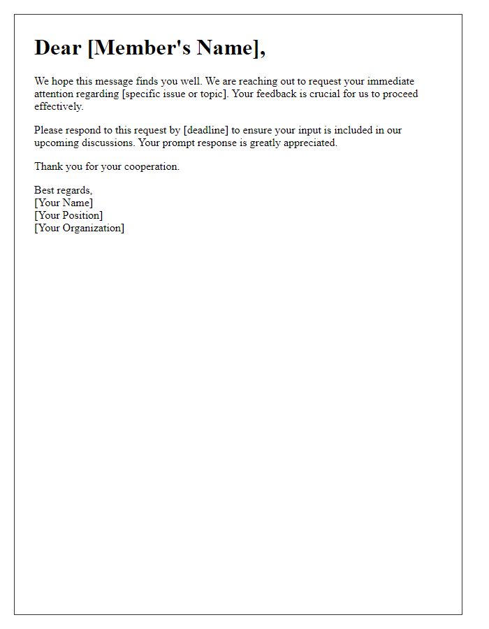 Letter template of Swift Response Needed from Members