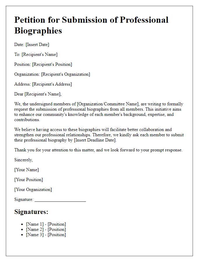 Letter template of petition for member's professional biographies