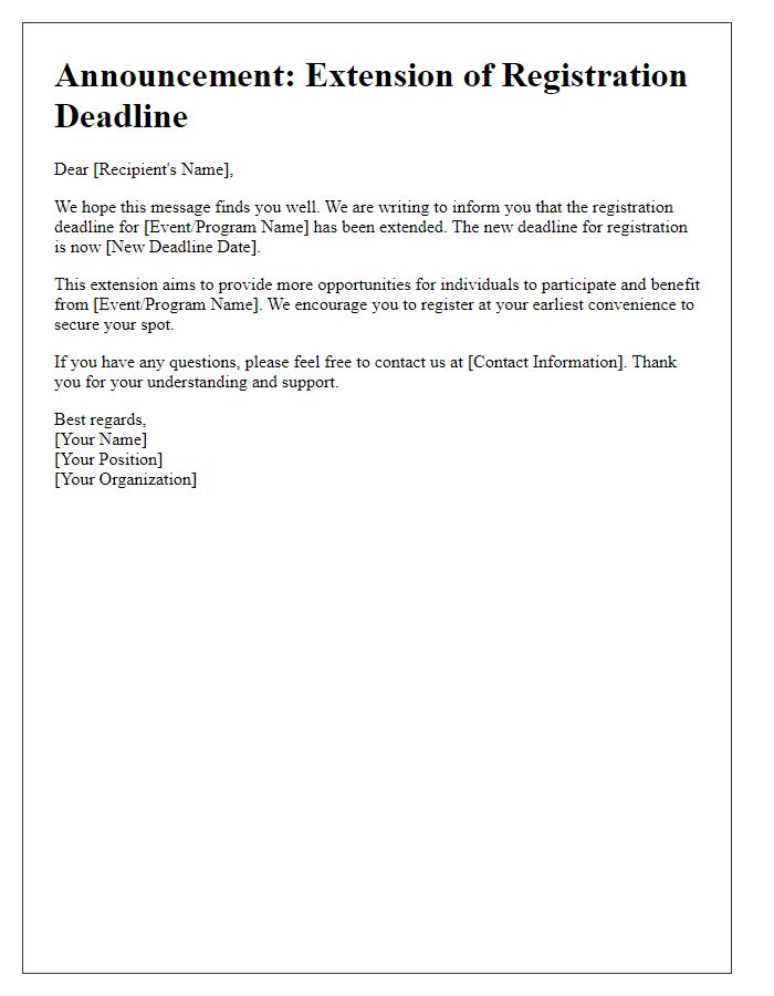 Letter template of registration deadline extension announcement