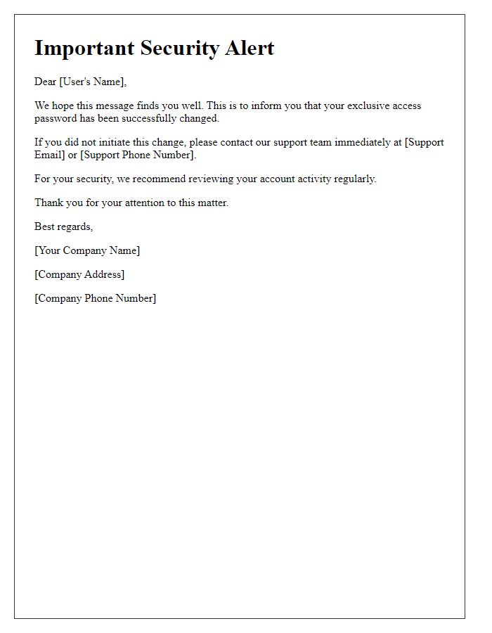 Letter template of exclusive access password change alert