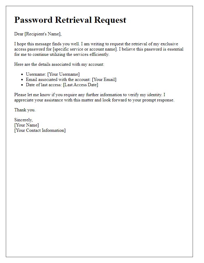 Letter template of exclusive access password retrieval request