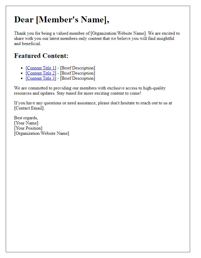 Letter template of members-only content distribution