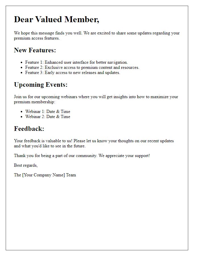 Letter template of premium access updates for members