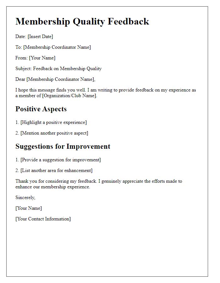 Letter template of membership quality feedback