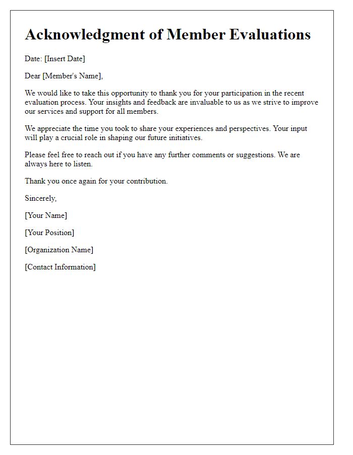 Letter template of acknowledgment for member evaluations.