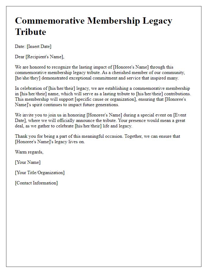 Letter template of commemorative membership legacy tribute