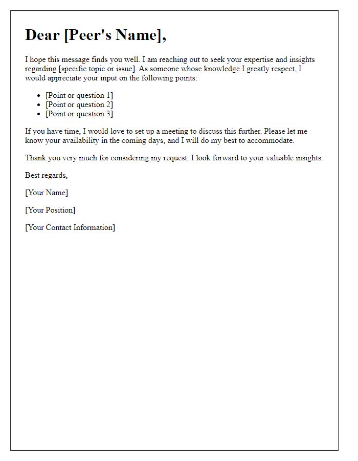 Letter template of consulting with knowledgeable peers