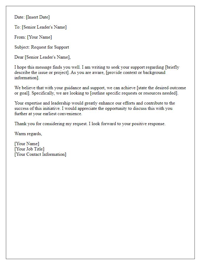 Letter template of requesting support from senior leadership