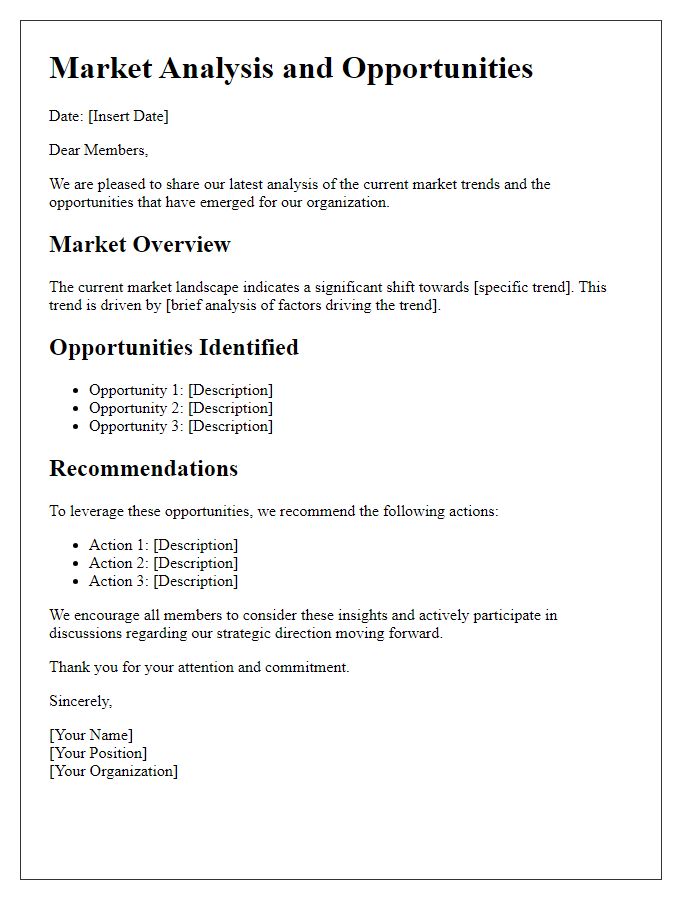 Letter template of market analysis and opportunities to members