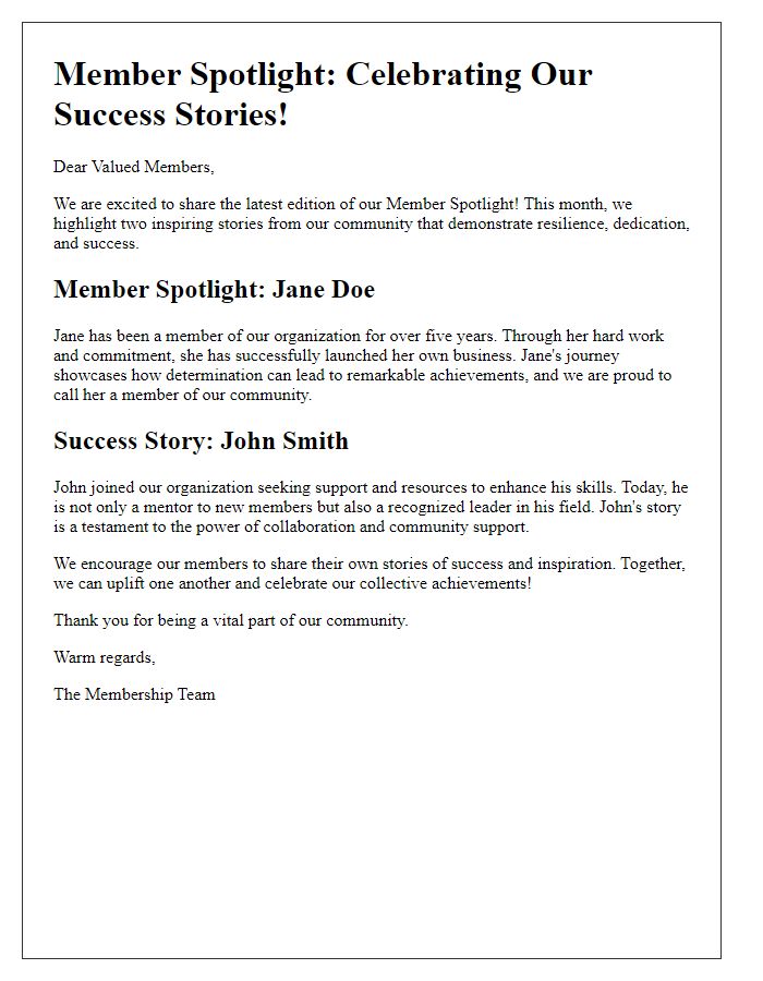 Letter template of member spotlights and success stories to members