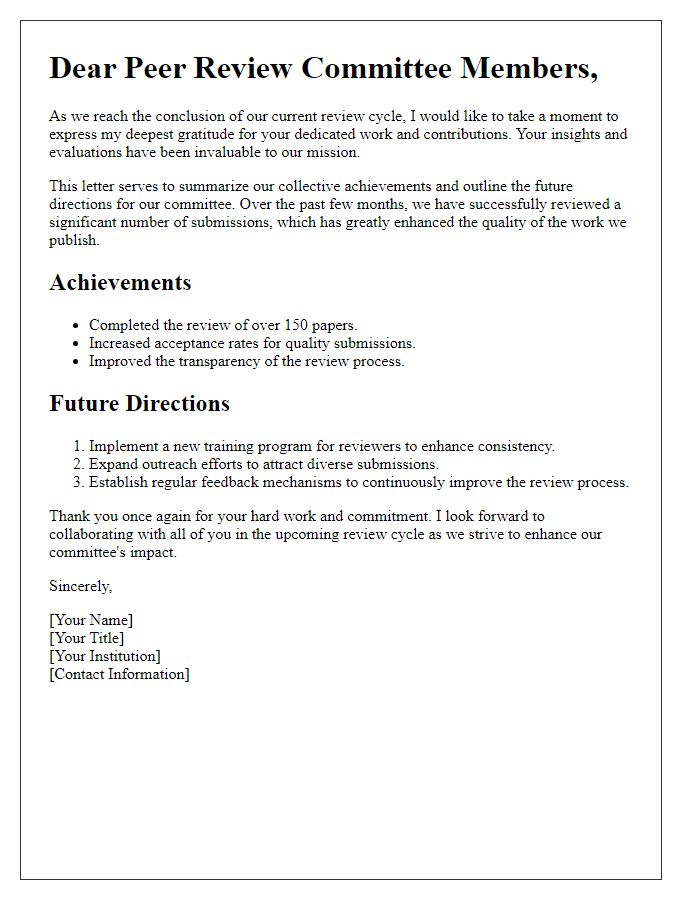 Letter template of closure and future directions for the peer review committee