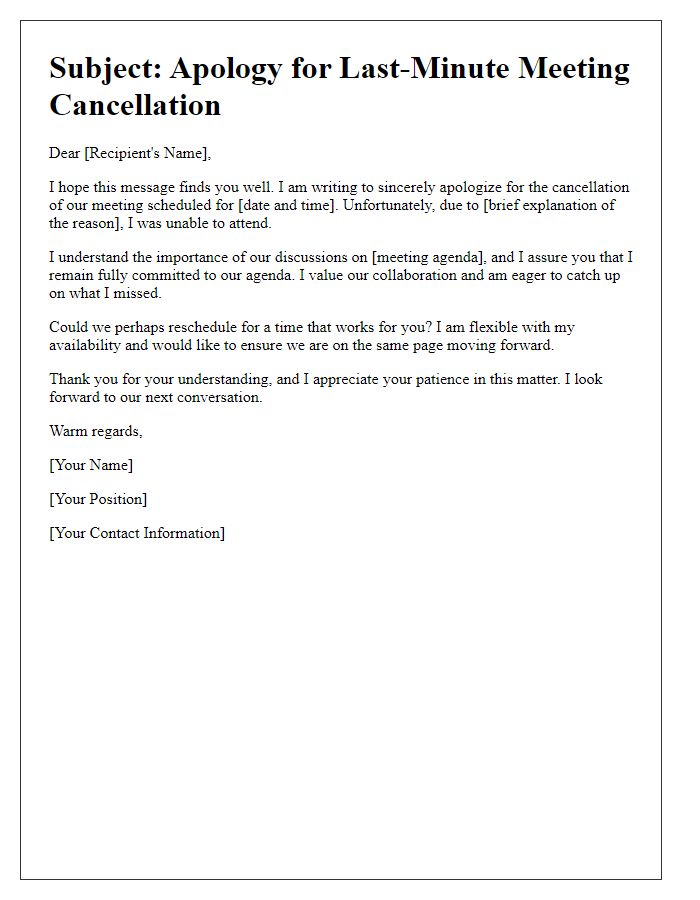 Letter template of genuine apology for the last-minute meeting cancellation and reassuring commitment to the agenda.