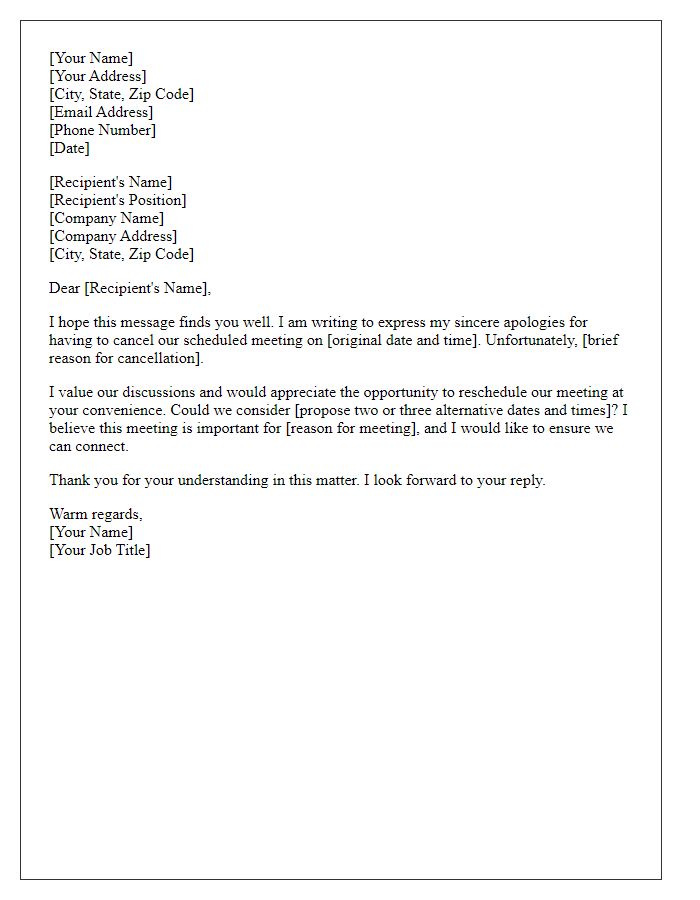 Letter template of regret for canceling a scheduled meeting with a request to reschedule.