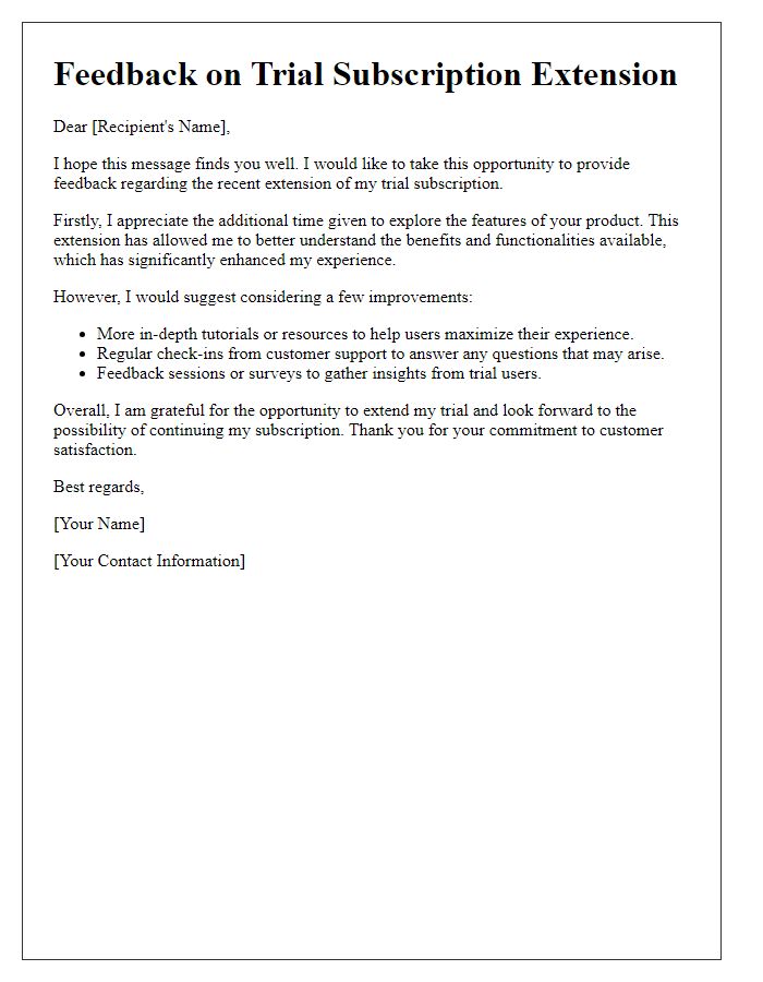 Letter template of trial subscription extension feedback.